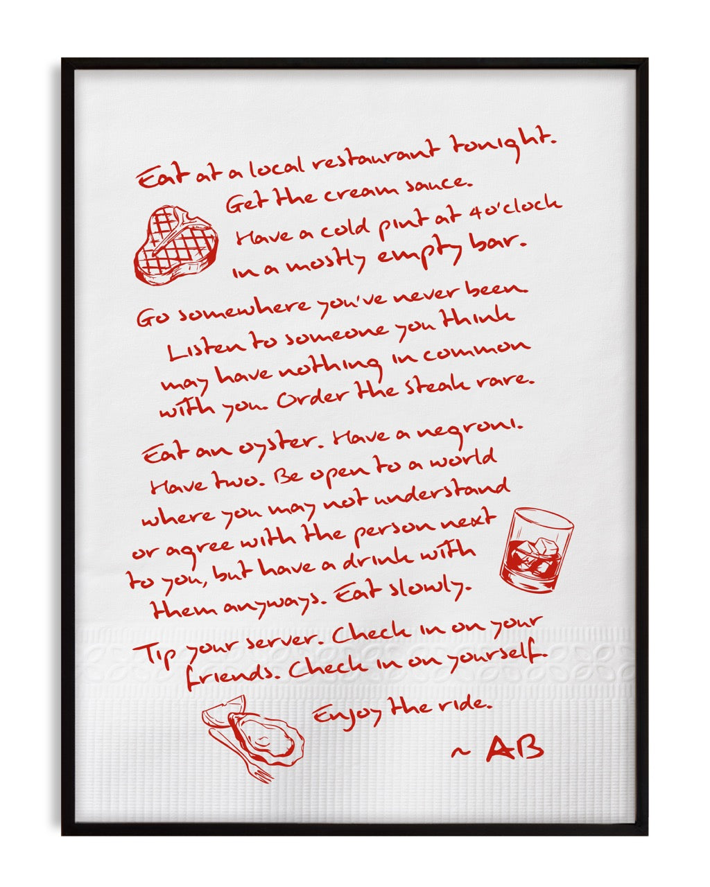 Enjoy The Ride Print - Anthony Bourdain Quote