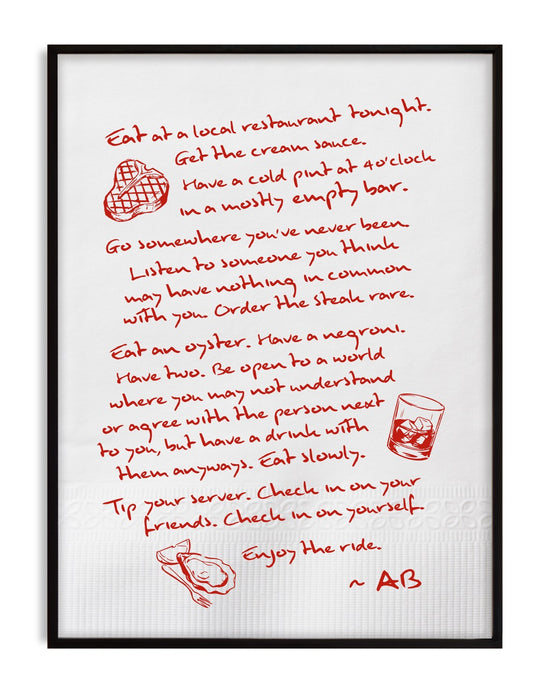 Enjoy The Ride Print - Anthony Bourdain