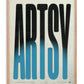 Oak-framed Artsy typography artwork with elongated black letters fading into bright blue on a textured cream background.