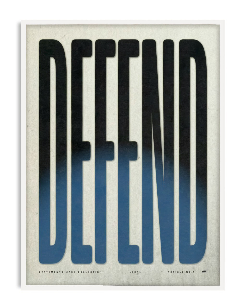 White-framed Defend typography artwork with elongated black letters fading into blue on a textured cream background.