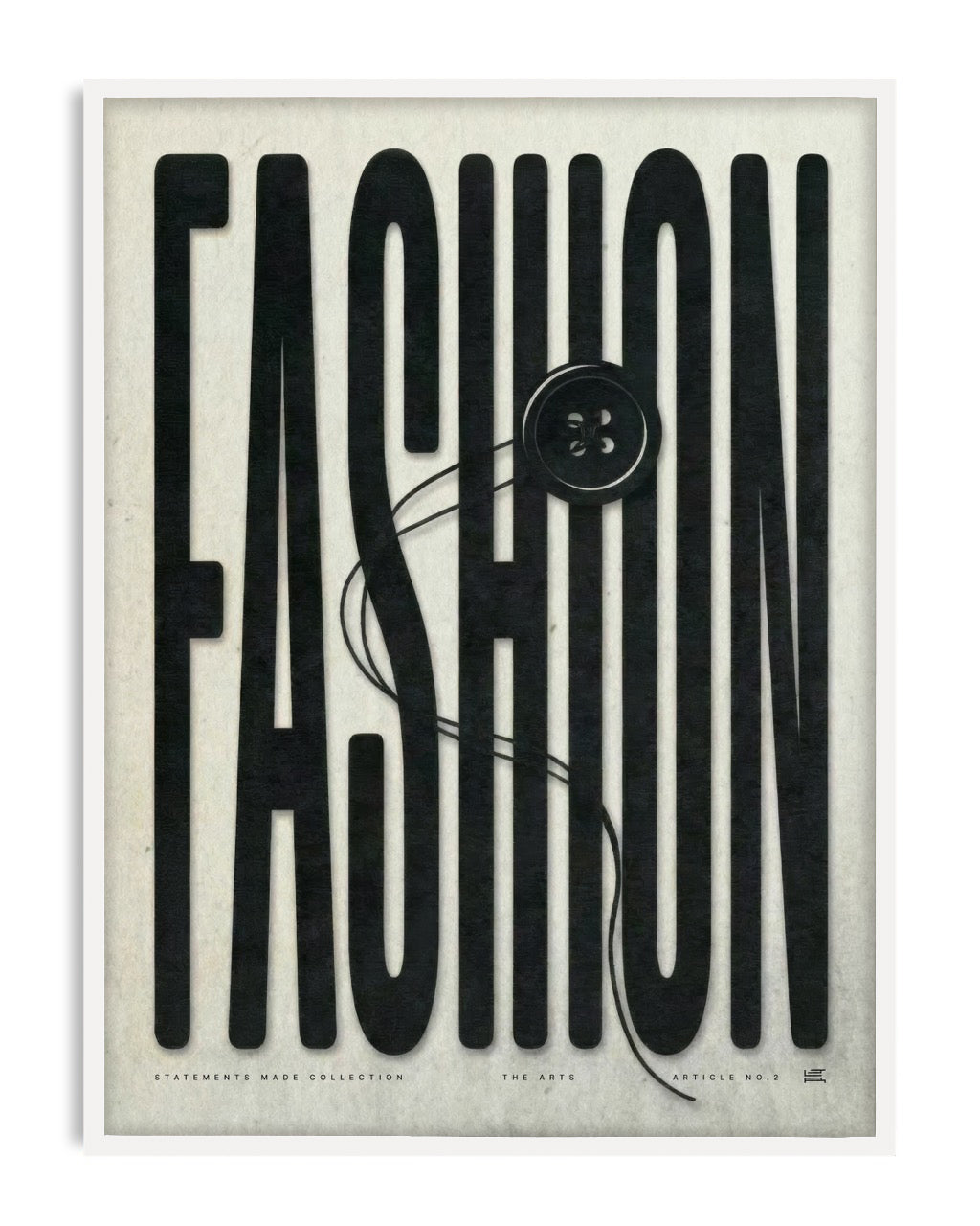 White-framed FASHION typography artwork with an oversized button and looping black thread.