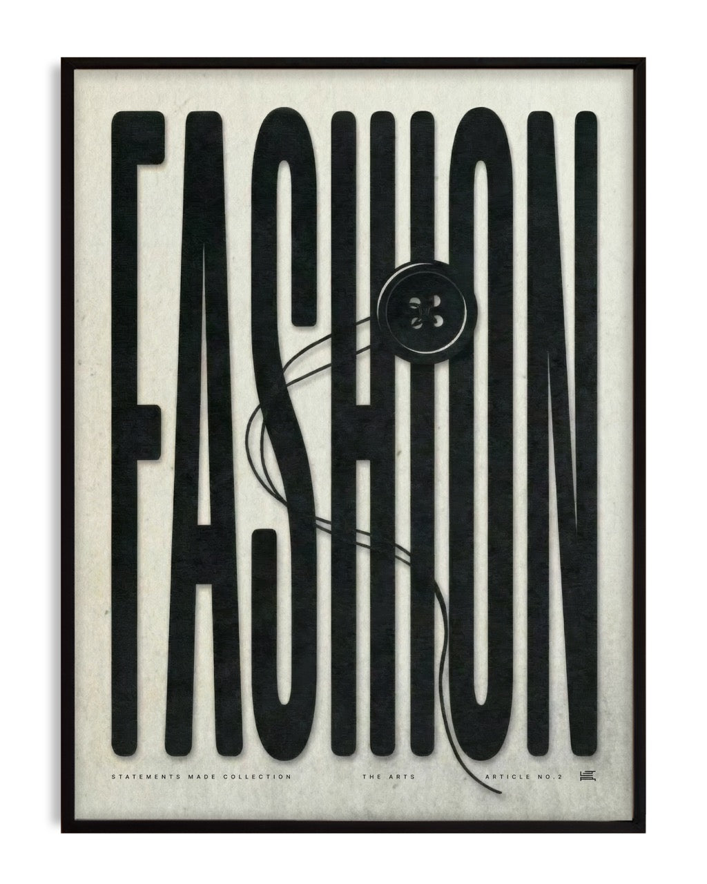 Black-framed FASHION typography artwork with an oversized button and looping black thread.