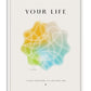 White-framed Your Life artwork with overlapping translucent yellow, green, and blue abstract forms.